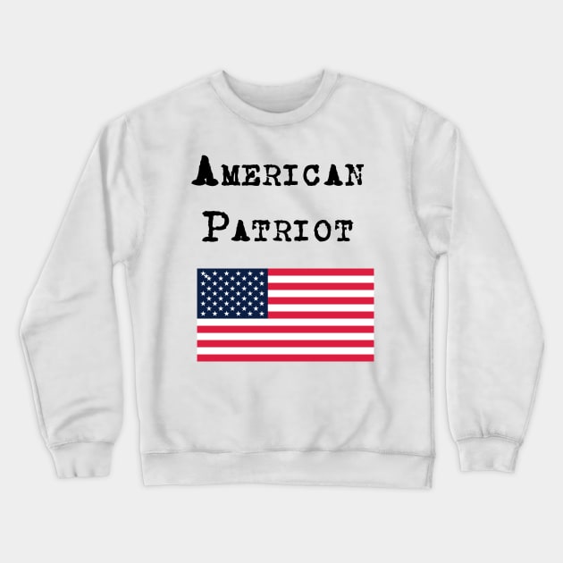 American Patriot Crewneck Sweatshirt by AmericanPatriotWear